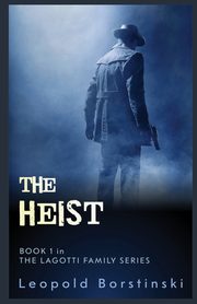 The Heist, Borstinski Leopold