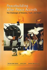 Peacebuilding After Peace Accords, Borer Tristan Anne