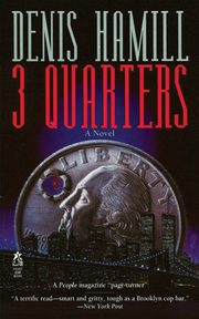 3 Quarters, Hamill Denis