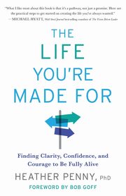 The Life You're Made For, Penny Heather