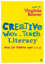 Creative Ways to Teach Literacy, 