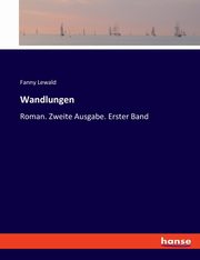 Wandlungen, Lewald Fanny