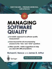 Managing Software Quality, Nance Richard E.