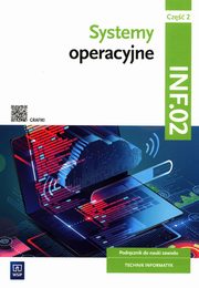 Systemy operacyjne Kwalifikacja INF.02 Podrcznik Cz 2, Osetek Sylwia, Pytel Krzysztof