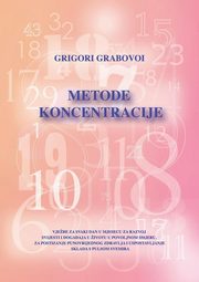 Metode Koncentracije, Grabovoi Grigori