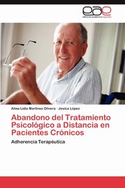 Abandono del Tratamiento Psicologico a Distancia En Pacientes Cronicos, Martinez Lidia Olivera Alma