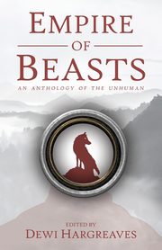 Empire of Beasts, 