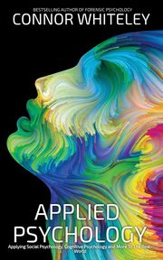 Applied Psychology, Whiteley Connor