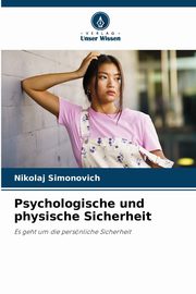 Psychologische und physische Sicherheit, Simonovich Nikolaj