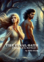 The Final Oath, Shores Abbie