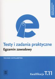 Testy i zadania praktyczne Technik hotelarstwa Egzamin zawodowy, Rudziski Andrzej