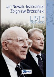 Jan Nowak Jezioraski Zbigniew Brzeziski Listy 1959-2003, Platt Dobrosawa
