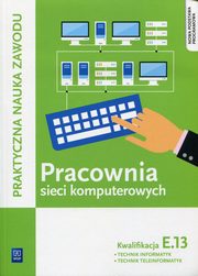 Pracownia sieci komputerowych KwalifikacjaE.13, Klekot Tomasz, Pytel Krzysztof