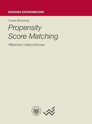 Propensity Score Matching Wasnoci maoprbkowe, Strawiski Pawe