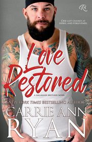 Love Restored, Ryan Carrie Ann