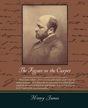 The Figure in the Carpet, James Henry