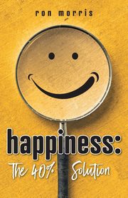 Happiness, Morris Ron