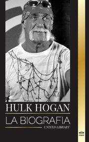 Hulk Hogan, Library United