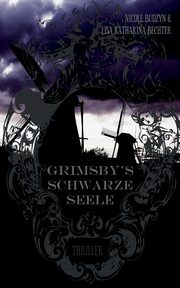 Grimsby's schwarze Seele, Bechter Lisa Katharina