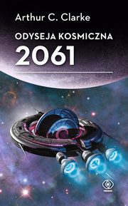 Odyseja kosmiczna 2061, Clarke Arthur C.