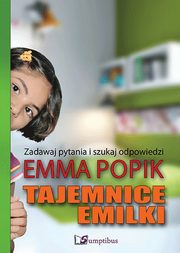 ksiazka tytu: Tajemnice Emilki autor: Popik Emma