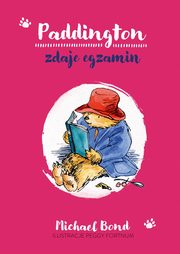 Paddington zdaje egzamin, Bond Michael