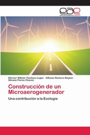 Construccin de un Microaerogenerador, Pacheco Lujan Werner Wilmer