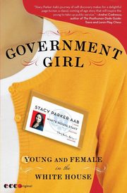 Government Girl, Aab Stacy Parker