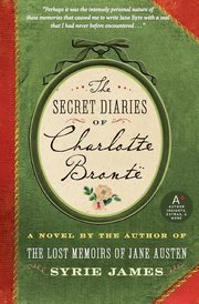 The Secret Diaries of Charlotte Bronte, James Syrie
