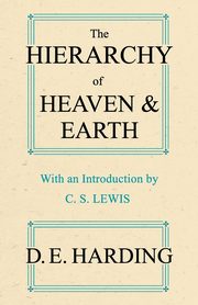 The Hierarchy of Heaven and Earth (abridged), Harding Douglas Edison