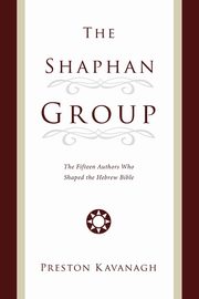The Shaphan Group, Kavanagh Preston