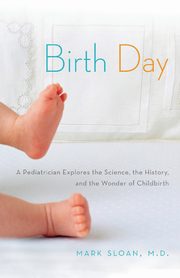 Birth Day, Sloan Mark