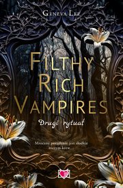 Filthy Rich Vampires Drugi rytua, Lee Geneva