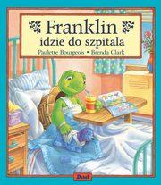 Franklin idzie do szpitala, Bourgeois Paulette