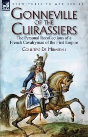 Gonneville of the Cuirassiers, De Mirabeau Countess