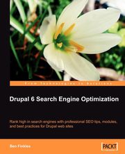Drupal 6 Search Engine Optimization, Finklea Ben
