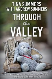 Through the Valley, Summers Tina