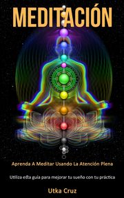 Meditacin, Cruz Utka