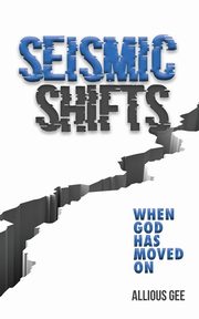 Seismic Shifts, Gee Allious