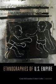 Ethnographies of U.S. Empire, 