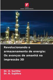 Revolucionando o armazenamento de energia, Saritha Dr. D.