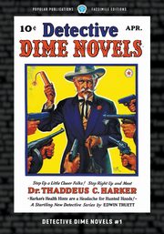 Detective Dime Novels #1, Truett Edwin