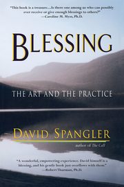 Blessing, Spangler David