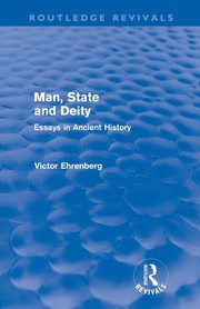 Man, State and Deity, Ehrenberg Victor