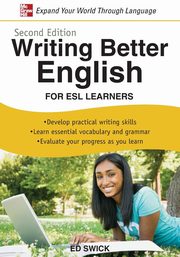 WRITING BETTER ENGLISH 2E, SWICK