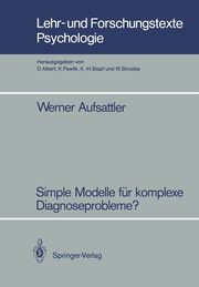 ksiazka tytu: Simple Modelle fr komplexe Diagnoseprobleme? autor: Aufsattler Werner