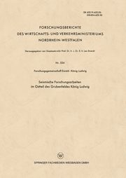 Seismische Forschungsarbeiten im Ostteil des Grubenfeldes Knig Ludwig, Springer J.