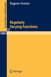 Regularly Varying Functions, Seneta E.