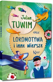 Lokomotywa i inne wiersze, Tuwim Julian