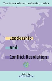 Leadership and Conflict Resolution, 